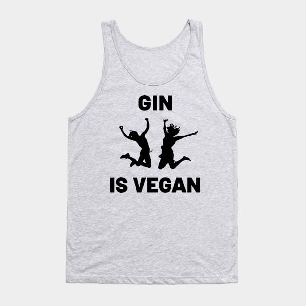 Gin Is Vegan #3 Tank Top by MrTeddy